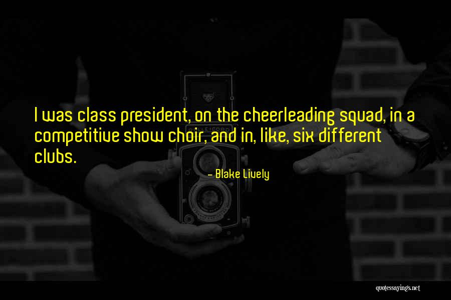 A Squad Quotes By Blake Lively A Squad Quotes By Blake Lively