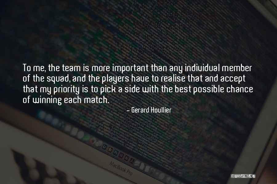 A Squad Quotes By Gerard Houllier A Squad Quotes By Gerard Houllier