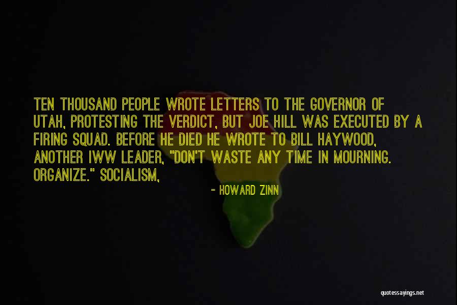 A Squad Quotes By Howard Zinn A Squad Quotes By Howard Zinn