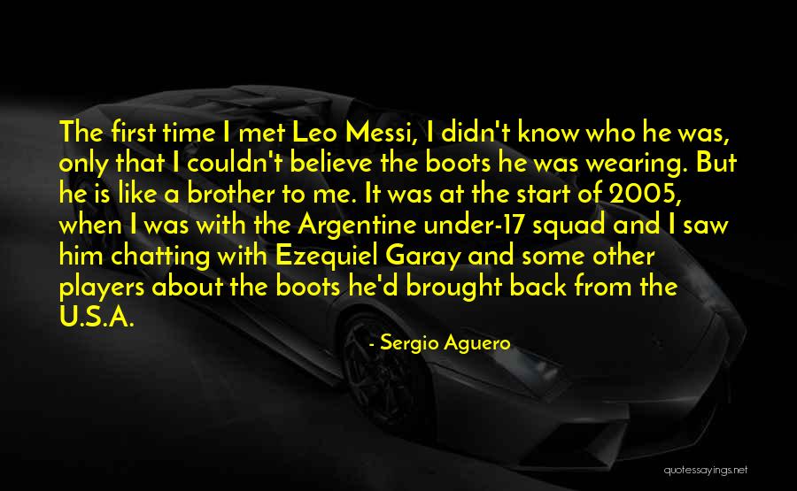 A Squad Quotes By Sergio Aguero A Squad Quotes By Sergio Aguero
