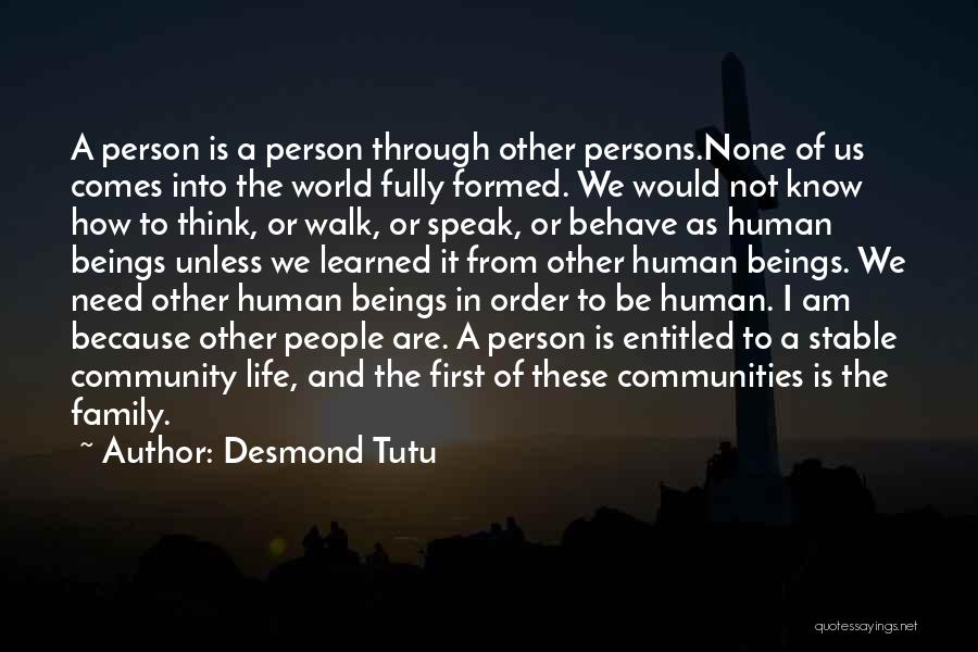 A Stable Family Quotes By Desmond Tutu