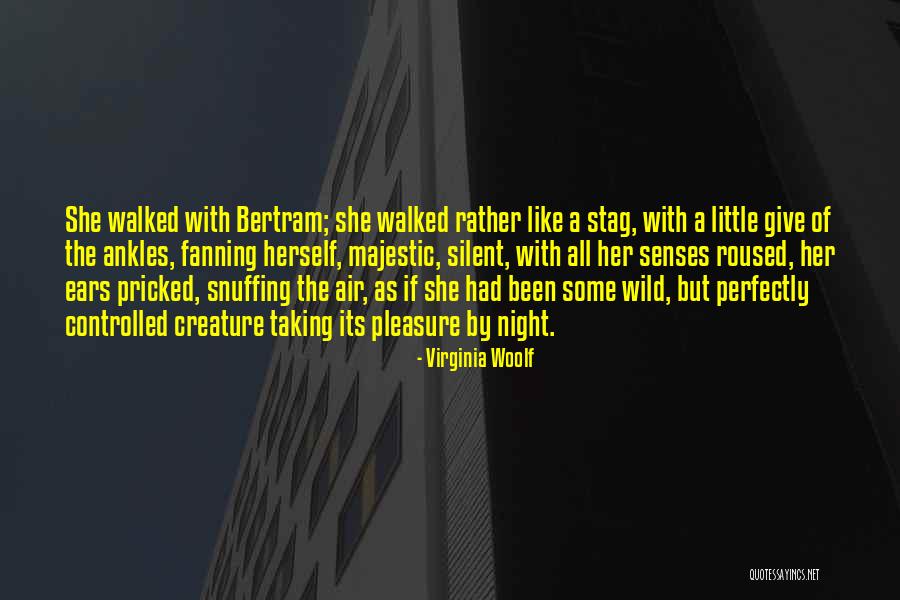 A Stag Quotes By Virginia Woolf A Stag Quotes By Virginia Woolf