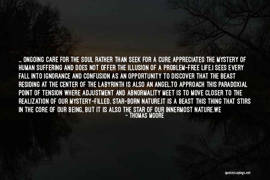 A Star Being Born Quotes By Thomas Moore A Star Being Born Quotes By Thomas Moore