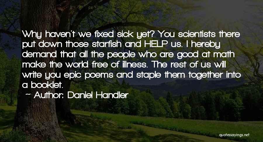 A Starfish Quotes By Daniel Handler