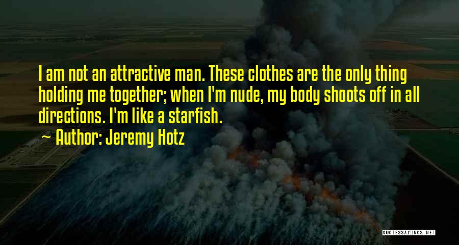A Starfish Quotes By Jeremy Hotz A Starfish Quotes By Jeremy Hotz