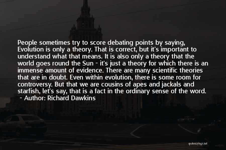 A Starfish Quotes By Richard Dawkins A Starfish Quotes By Richard Dawkins
