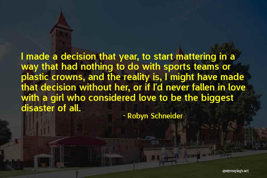 A Start Quotes By Robyn Schneider