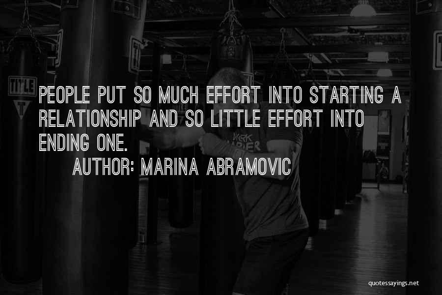 A Starting Relationship Quotes By Marina Abramovic