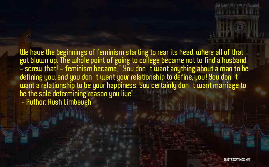 A Starting Relationship Quotes By Rush Limbaugh