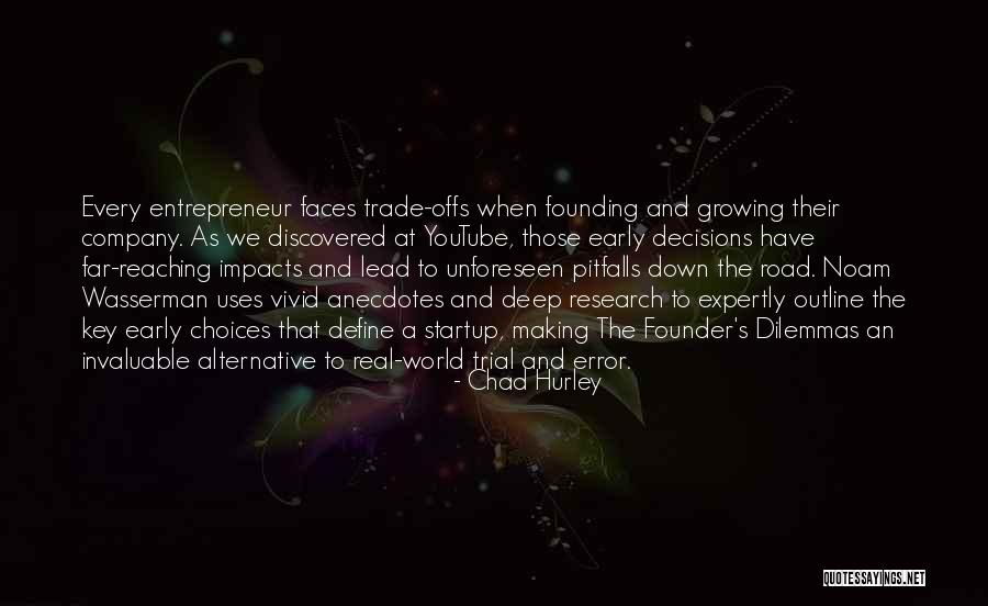 A Startup Quotes By Chad Hurley A Startup Quotes By Chad Hurley