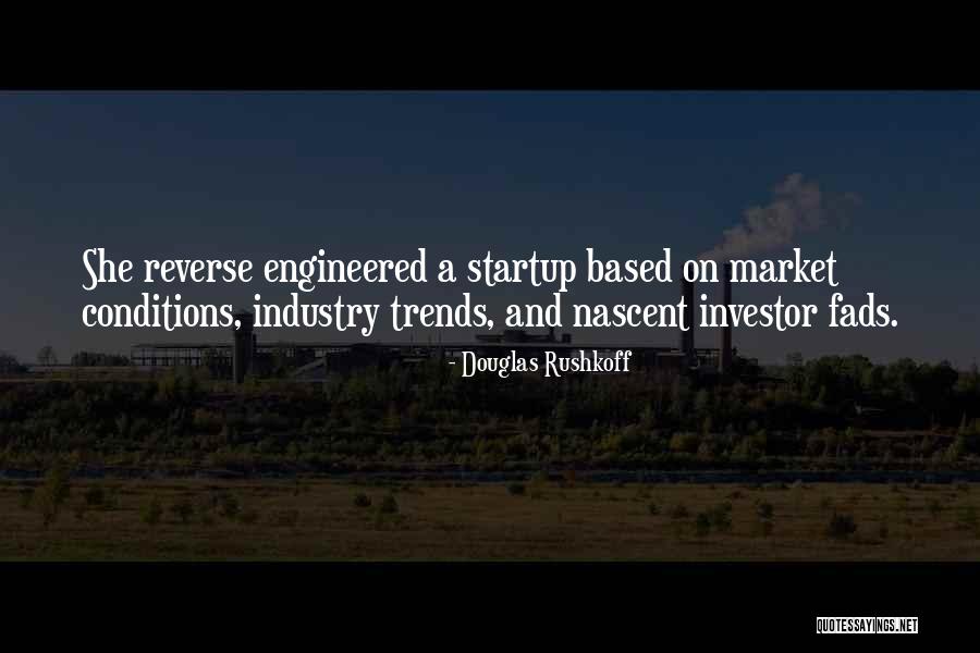 A Startup Quotes By Douglas Rushkoff A Startup Quotes By Douglas Rushkoff