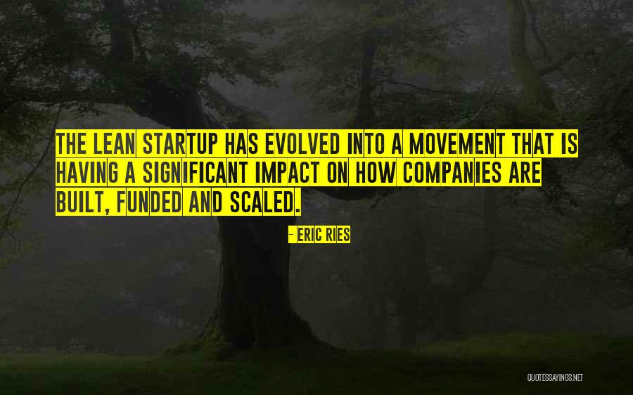 A Startup Quotes By Eric Ries A Startup Quotes By Eric Ries
