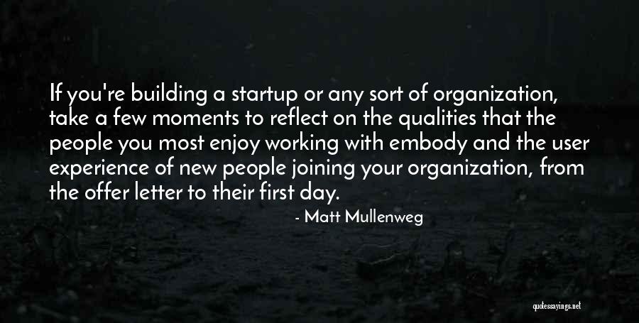 A Startup Quotes By Matt Mullenweg A Startup Quotes By Matt Mullenweg