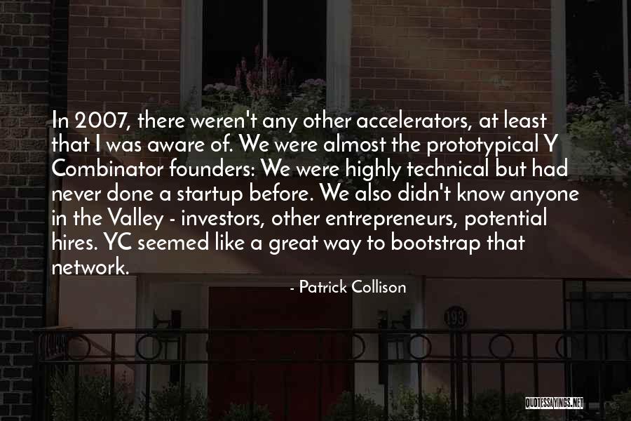 A Startup Quotes By Patrick Collison