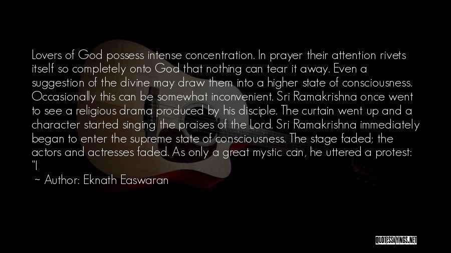 A State Of Trance Quotes By Eknath Easwaran