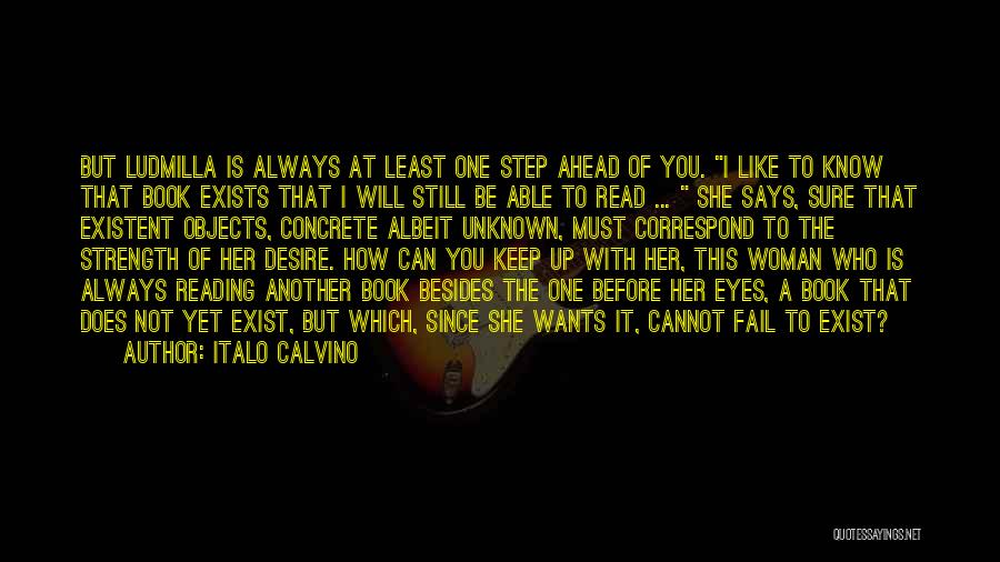 A Step Ahead Quotes By Italo Calvino