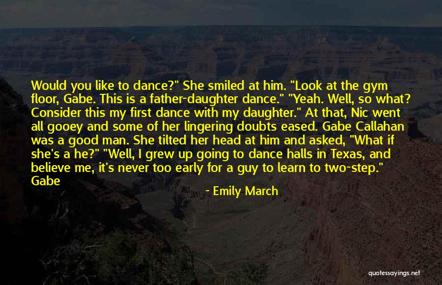 A Step Father Quotes By Emily March