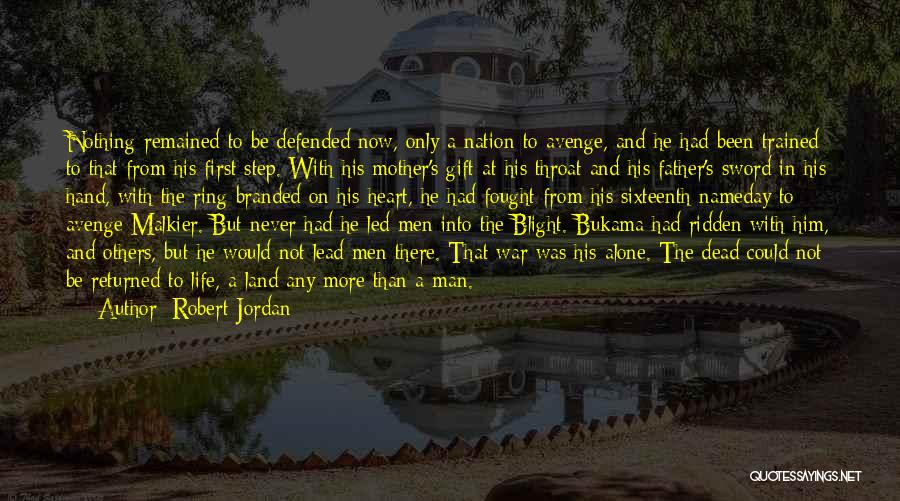 A Step Father Quotes By Robert Jordan