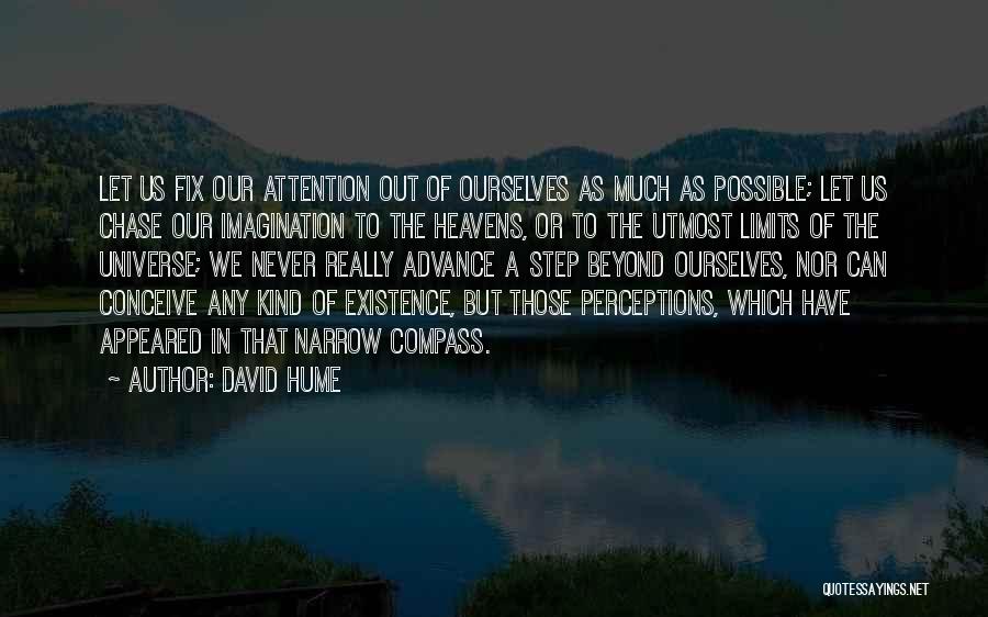 A Step From Heaven Quotes By David Hume