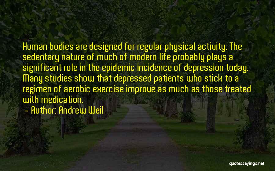 A Stick Quotes By Andrew Weil