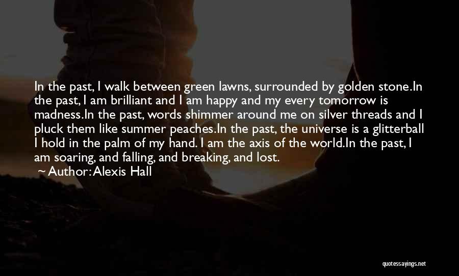 A Stone In My Hand Quotes By Alexis Hall