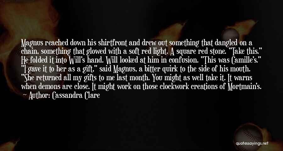 A Stone In My Hand Quotes By Cassandra Clare