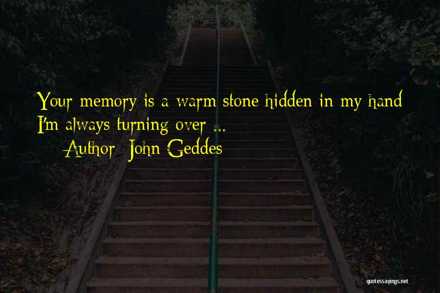 A Stone In My Hand Quotes By John Geddes