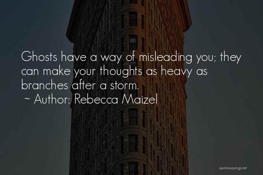 A Storm Quotes By Rebecca Maizel