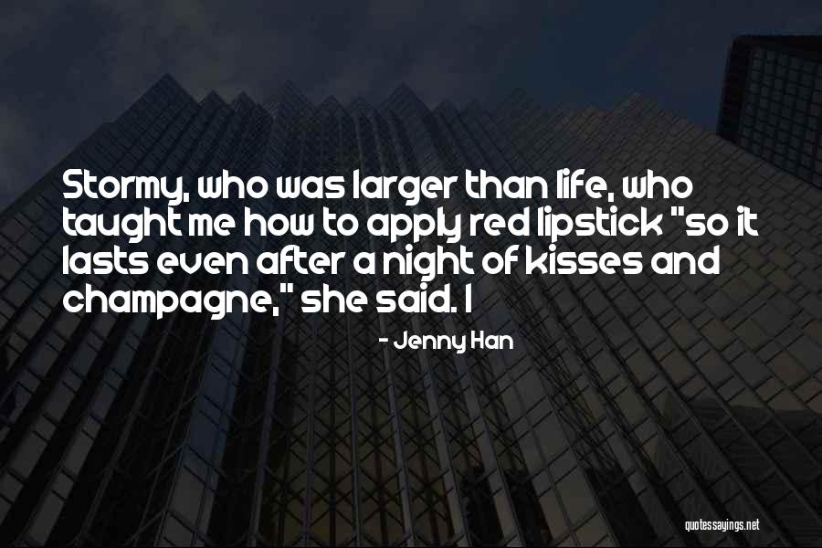 A Stormy Night Quotes By Jenny Han