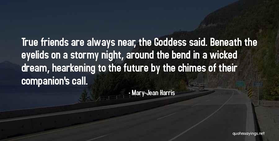 A Stormy Night Quotes By Mary-Jean Harris