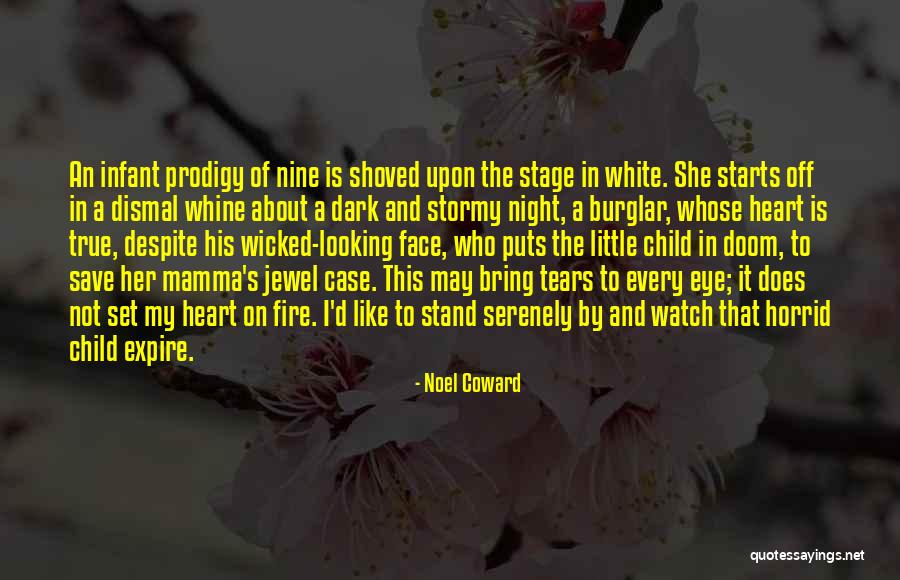 A Stormy Night Quotes By Noel Coward