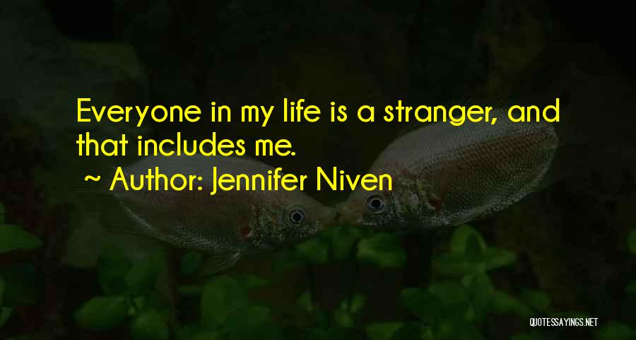 A Stranger Quotes By Jennifer Niven