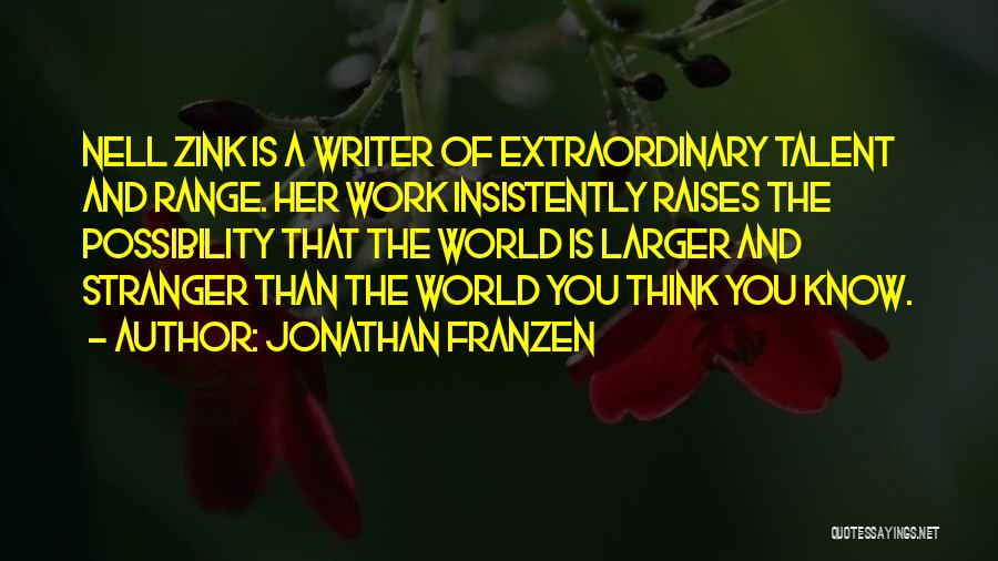 A Stranger Quotes By Jonathan Franzen