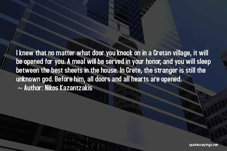 A Stranger Quotes By Nikos Kazantzakis