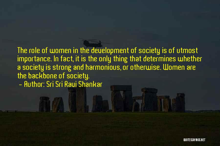 A Strong Backbone Quotes By Sri Sri Ravi Shankar