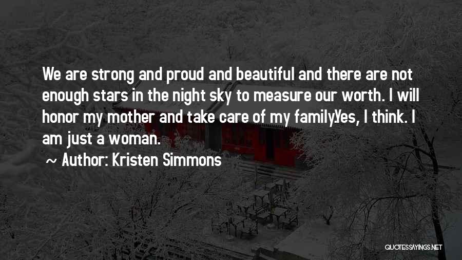 A Strong Beautiful Woman Quotes By Kristen Simmons