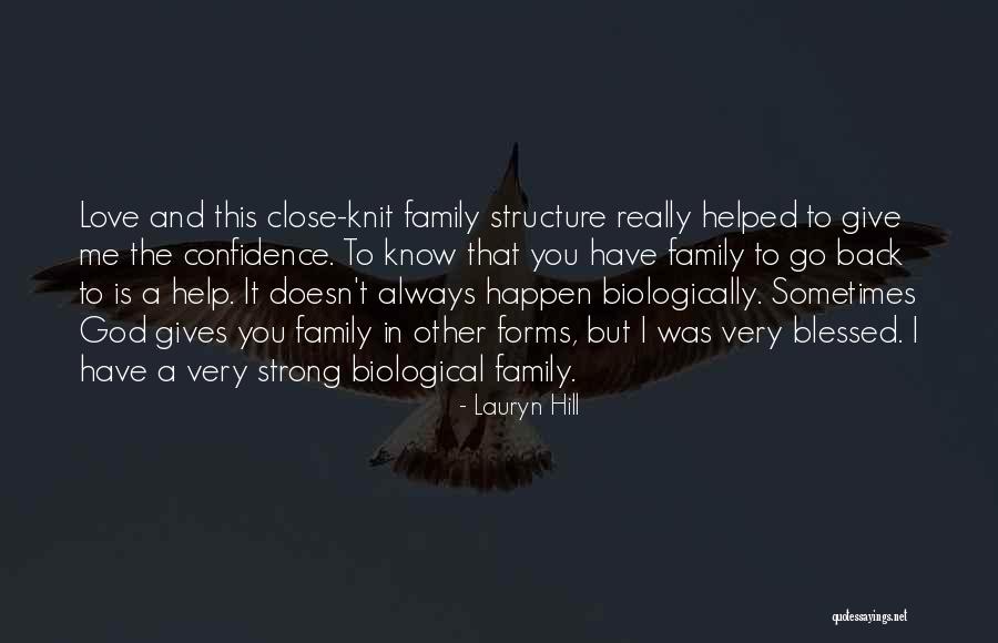 A Strong Family Quotes By Lauryn Hill A Strong Family Quotes By Lauryn Hill