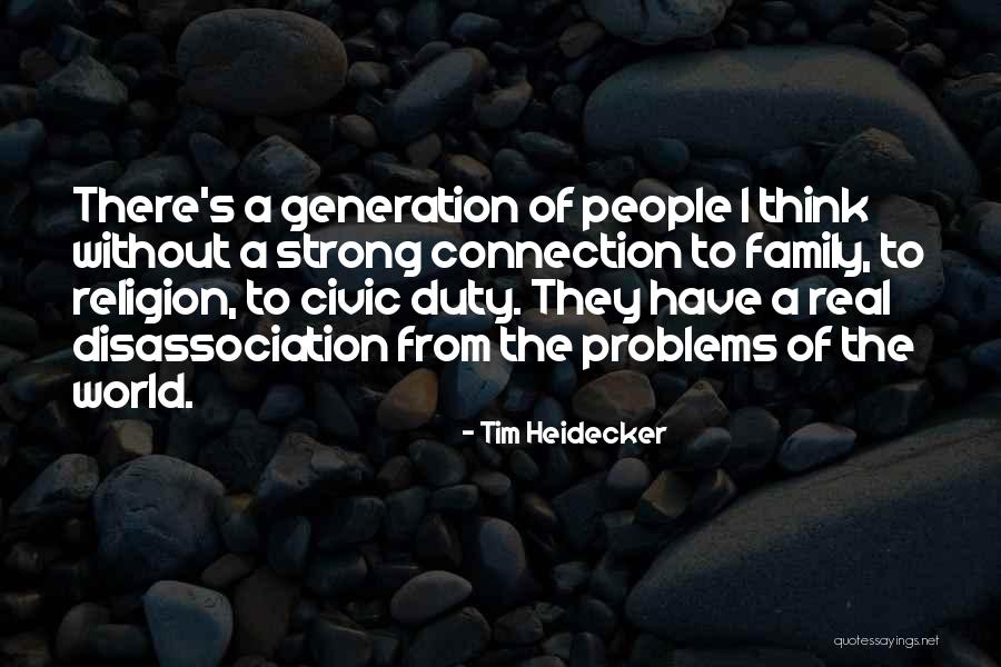 A Strong Family Quotes By Tim Heidecker A Strong Family Quotes By Tim Heidecker