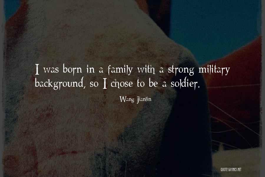 A Strong Family Quotes By Wang Jianlin A Strong Family Quotes By Wang Jianlin