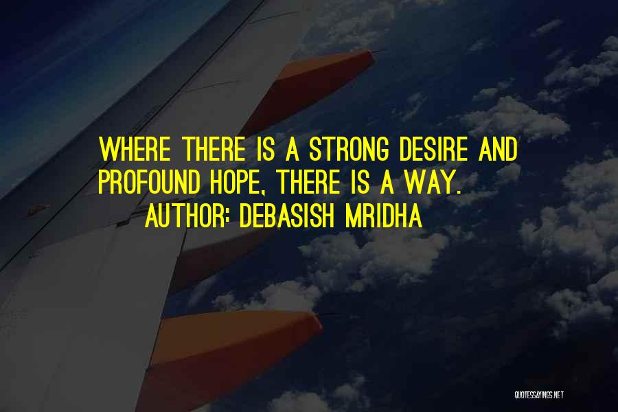 A Strong Love Quotes By Debasish Mridha