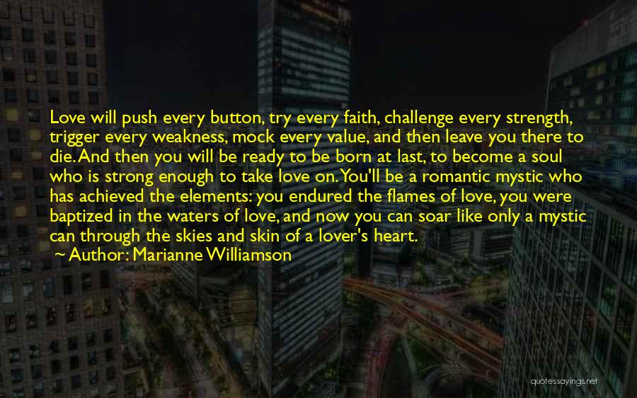 A Strong Love Quotes By Marianne Williamson