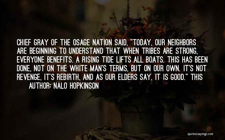 A Strong Man Is Quotes By Nalo Hopkinson