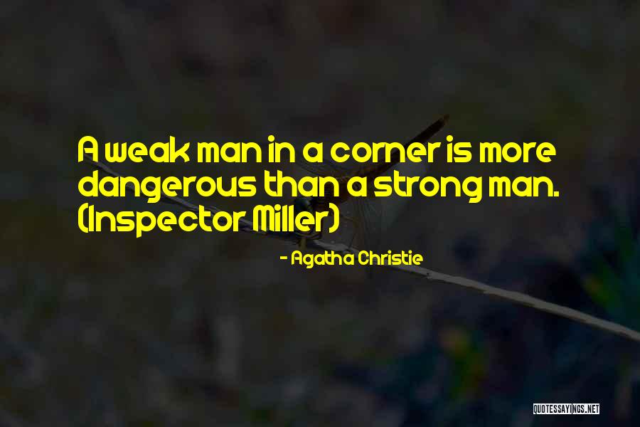 A Strong Man Quotes By Agatha Christie