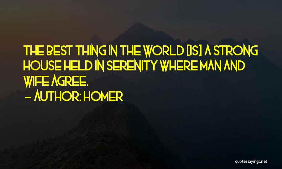 A Strong Man Quotes By Homer