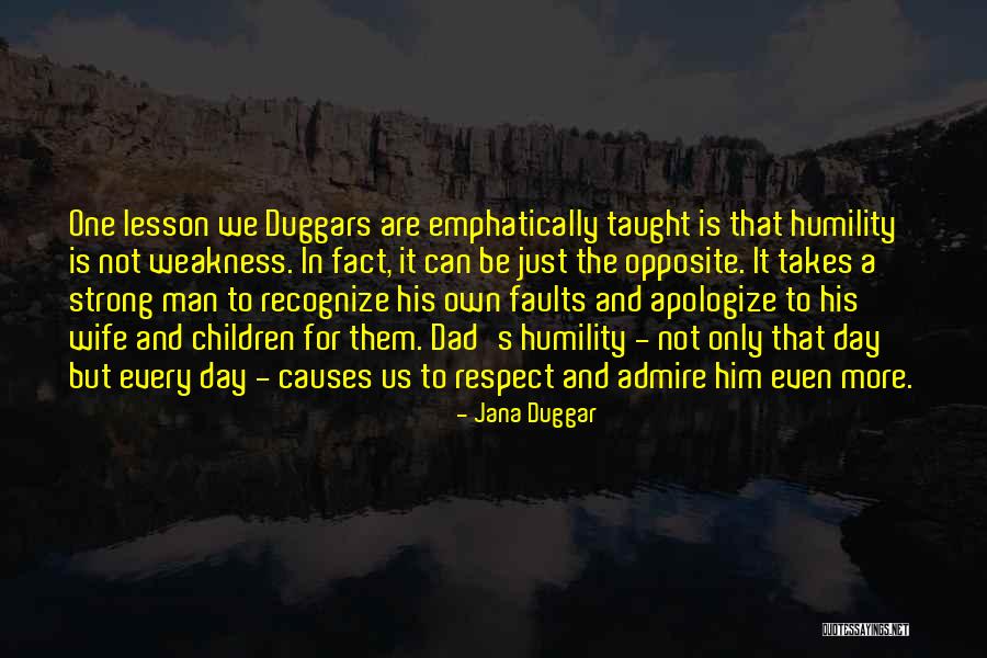 A Strong Man Quotes By Jana Duggar