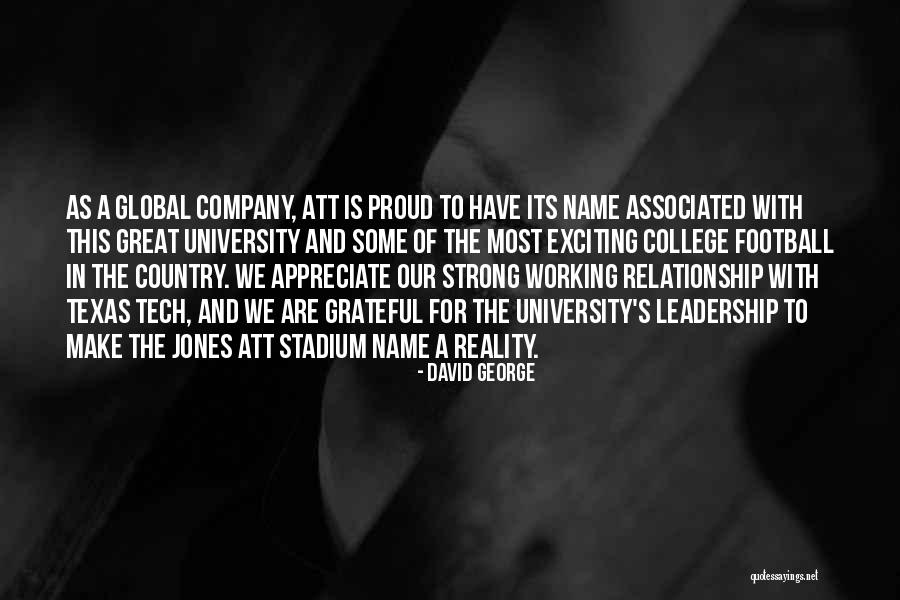 A Strong Relationship Quotes By David George A Strong Relationship Quotes By David George