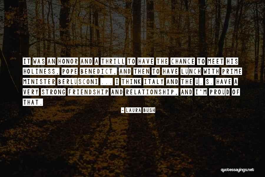A Strong Relationship Quotes By Laura Bush A Strong Relationship Quotes By Laura Bush