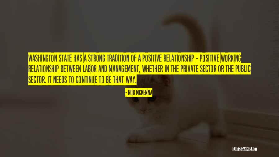 A Strong Relationship Quotes By Rob McKenna A Strong Relationship Quotes By Rob McKenna