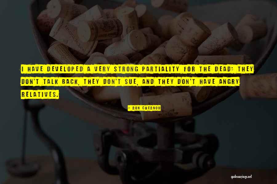 A Strong Relationship Quotes By Ron Chernow A Strong Relationship Quotes By Ron Chernow