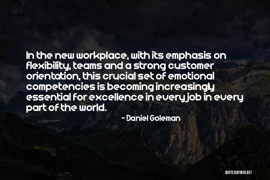 A Strong Team Quotes By Daniel Goleman